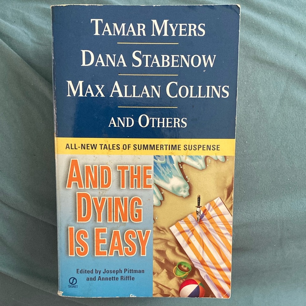 And The Dying Is Easy by Various Authors